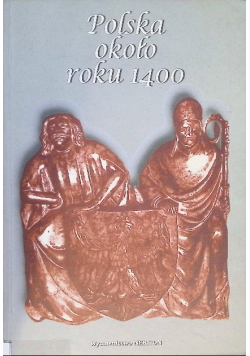 Polska około roku 1400