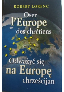Odważyć się na Europę chrześcijan