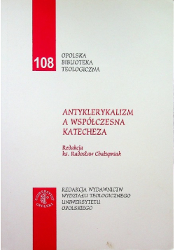 Antyklerykalizm a współczesna katecheza