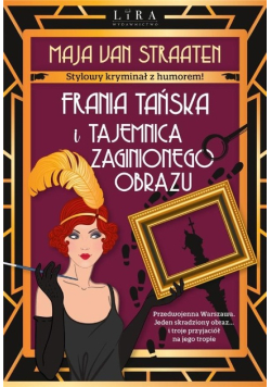 Frania Tańska i tajemnica zaginionego obrazu