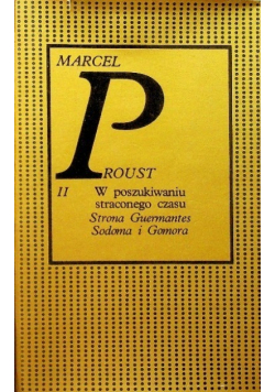 W poszukiwaniu straconego czasu Tom 1