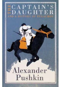 The Captain's Daughter and A History of Pugachov