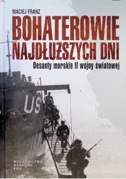 Bohaterowie najdłuższych dni