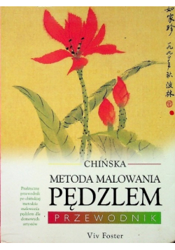 Chińska metoda malowania pędzlem Przewodnik
