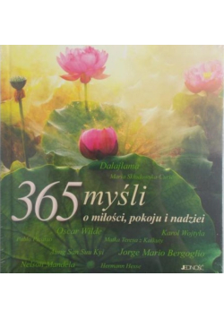 365 myśli o miłości pokoju i nadziei