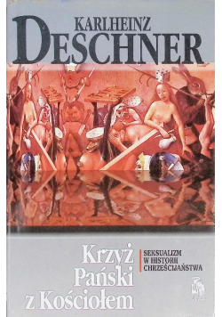 Krzyż Pański z Kościołem  Seksualizm w historii chrześcijaństwa