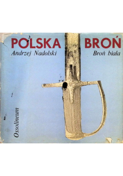 Polska broń Broń biała