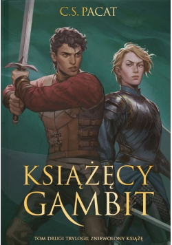 Książęcy gambit  Tom 2 Zniewolony książę