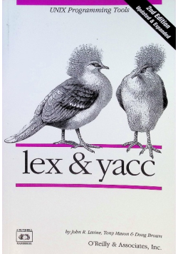 Lex and Yacc