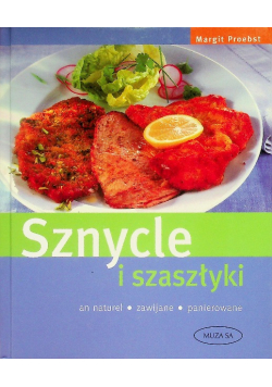 Sznycle i szaszłyki