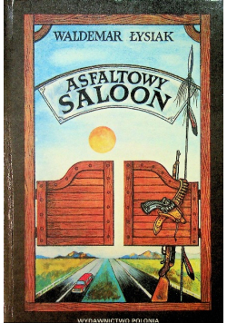 Asfaltowy saloon