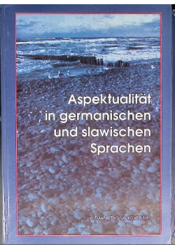 Aspektualität in germanischen und slawischen Sprachen