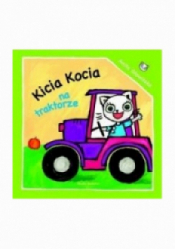 Kicia Kocia na traktorze