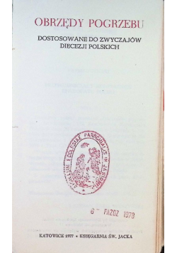 Obrzędy pogrzebu Dostosowanie do zwyczajów Diecezji Polskich