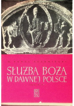 Służba Boża w dawnej Polsce