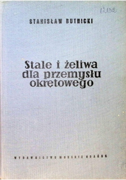 Stale i żeliwa dla przemysłu okrętowego