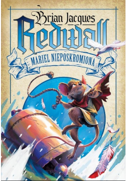 Redwall Tom 4 Mariel Nieposkromiona