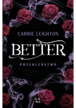 Better. Przekleństwo