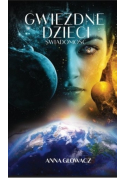 Gwiezdne dzieci świadomość