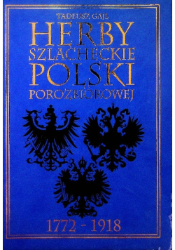 Herby szlacheckie Polski porozbiorowej