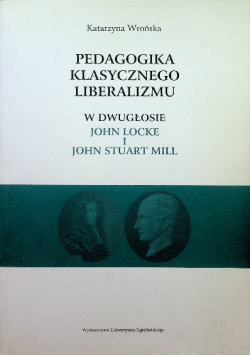 Pedagogika klasycznego liberalizmu