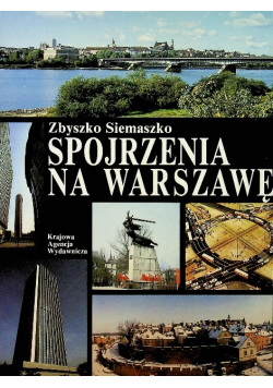 Spojrzenia na Warszawę
