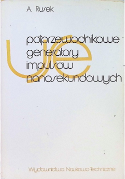 Półprzewodnikowe generatory impulsów nanosekundowych