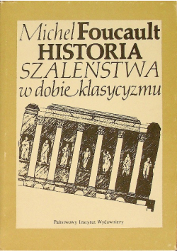 Historia Szaleństwa w dobie klasycyzmu