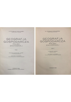 Geografja gospodarcza polski zachodniej Tom 1 i 2