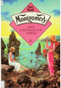 Ania z szumiących Topoli