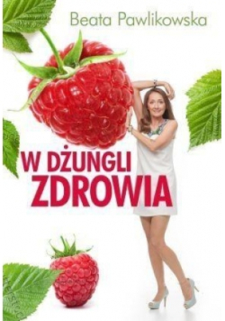 W dżungli zdrowia