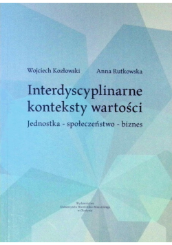 Interdyscyplinarne konteksty wartości