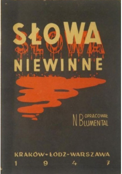 Słowa niewinne 1947 r.