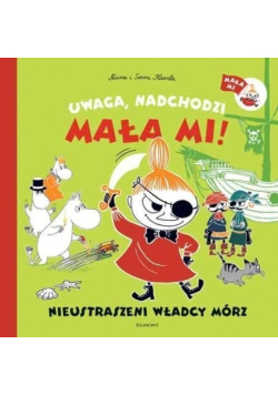 Uwaga, nadchodzi...! Nieustraszeni władcy mórz