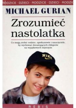 Zrozumieć nastolatka