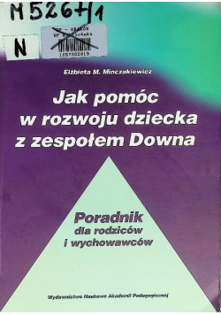 Jak pomóc w rozwoju dziecka z zespołem Downa