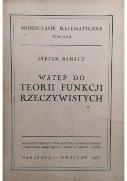 Wstęp do teorii funkcji rzeczywistych