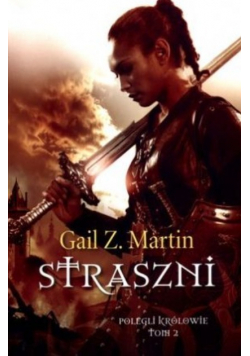 Straszni polegli i królowe Tom 2