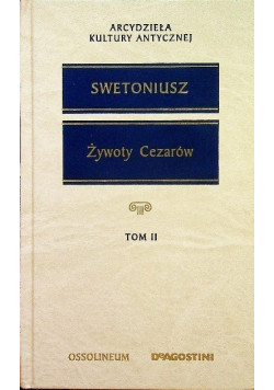 Żywoty Cezarów Tom II