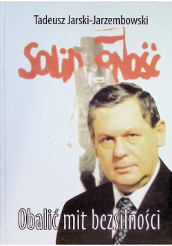 Obalić mit bezsilności