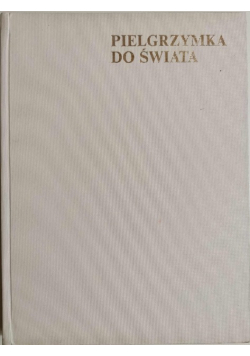 Pielgrzymka do świata