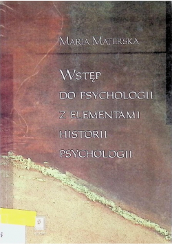 Wstęp do psychologii z elementami historii psychologii