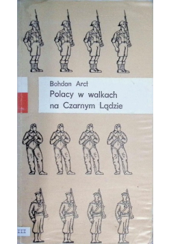 Polacy w walkach na Czarnym Lądzie