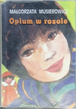 Opium w rosole