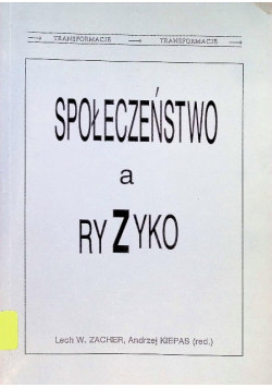Społeczeństwo a ryzyko