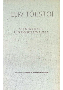 Tołstoj Opowieści i opowiadania
