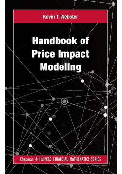 Handbook of Price Impact Modeling