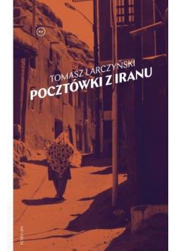 Pocztówki z Iranu