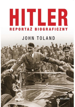 Hitler Reportaż biograficzny
