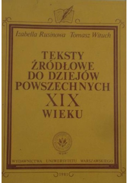 Teksty źródłowe do dziejów powszechnych XIX wieku